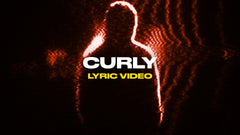 Curly (Lyric Video)