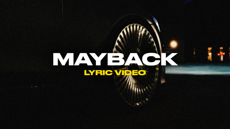 Mayback (Lyric Video)