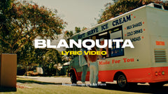 Blanquita (Lyric Video)