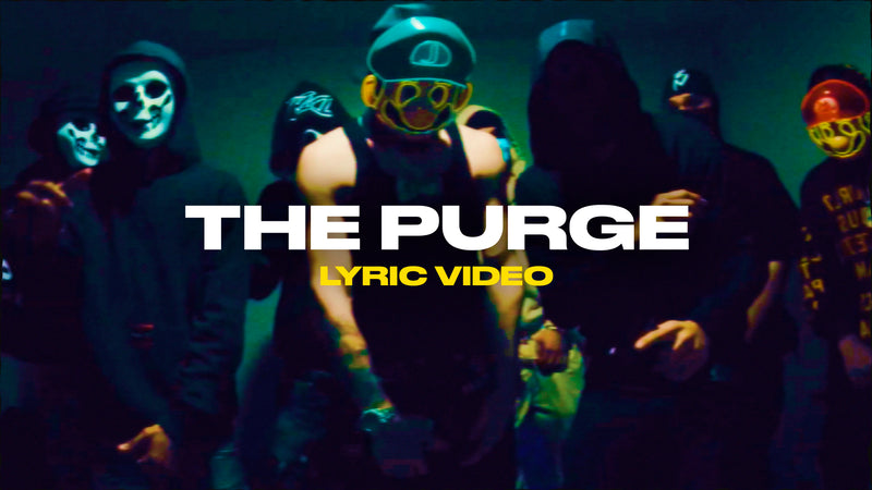 The Purge (Lyric Video)