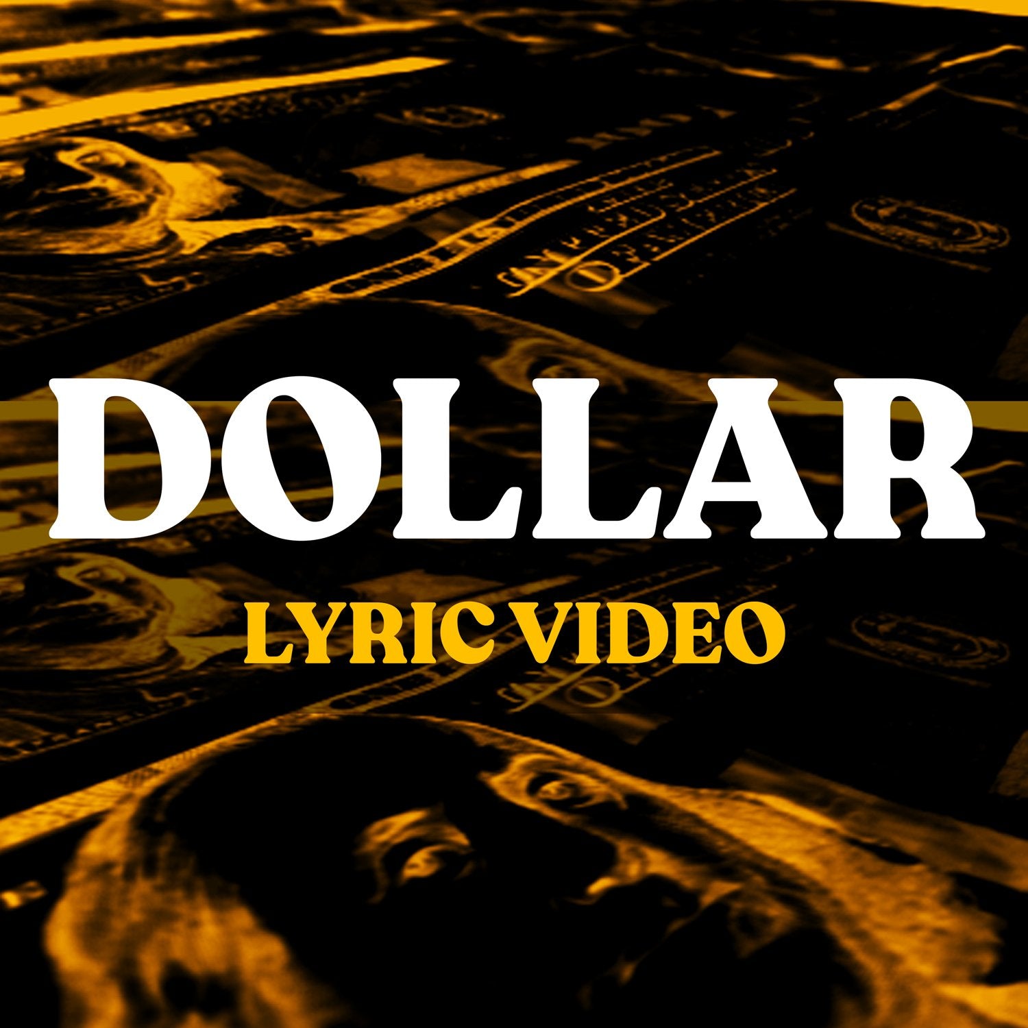 Dollar premade lyric video